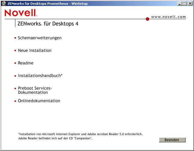 Screenshot der ersten Seite des Installationsprogramms für ZENworks for Desktops 4, auf der die allgemeinen Installationsoptionen dargestellt werden.