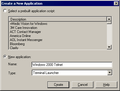 Adding Windows 2000 Telnet as a new application