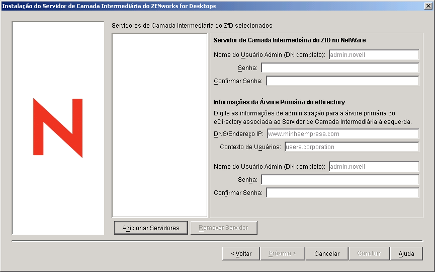 Imagem da tela da caixa de dilogo de instalao do Servidor de Camada Intermediria do ZfD com os campos do Windows 2000 prontos para informaes.